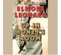 Up in Honey's Room - Elmore Leonard - Recorded Boo