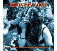 Up in My Mind-from the Lysergic Sixties-15 Fuzzed Out Acid Tabs