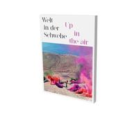 Up In The Air - Catalogue D'exposition Du Kunstmuseum Bonn