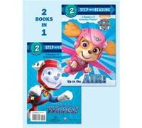 Up in the AirUnder the Waves PAW Patrol by Mary Tillworth & Illustrated by Random House Mary Tillworth Illustrated by Random House (Auteur)