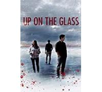 Up on The Glass