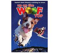 Up On The Woof Top