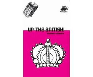Up the British Osborne, Richard (Auteur)