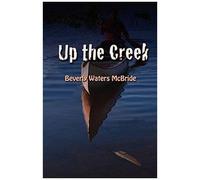 Up The Creek