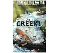 Up The Creek!
