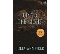 Up to the Light - Julia Armfield - Fourth Estate - ebook (ePub) - Livre