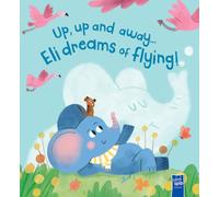 Up, Up, and Away: Eli Dreams of Flying!