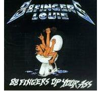 Eighty-Eight Fingers Louie - Up Your Ass