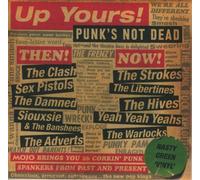 Up Yours. Punk's Not Dead.