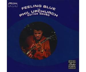 Upchurch, Phil - Feeling Blue