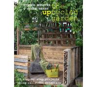 Upcycled Garden, The