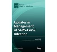 Updates In Management Of Sars-Cov-2 Infection