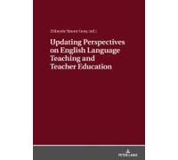 Updating Perspectives On English Language Teaching And Teacher Education