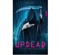 UPDEAD Ein Death-Comedy-Roman - Der Tod - Satyr Verlag - ebook (ePub) - Livre