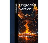 Upgraded Version: Discovering You and Owning It