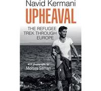 Upheaval Navid Kermani, Moises Saman, Tony Crawford (Auteur)