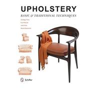 Upholstery: Basic & Traditional Techniques by Santiago Pons (2015-12-11)