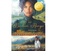 Upon the Broken Range, Large Print Edition