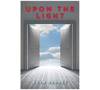 Upon The Light