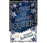 Upon The Midnight Queer