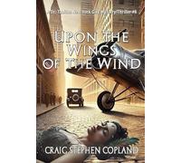 Upon the Wings of the Wind: A Dr. Tabitha new York City Mystery/Thriller #6