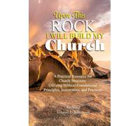 Upon This Rock, I Will Build My Church