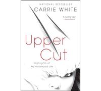 Upper Cut: Highlights of My Hollywood Life