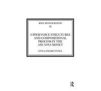 Upper-Voice Structures And Compositional Process In The Ars Nova Motet