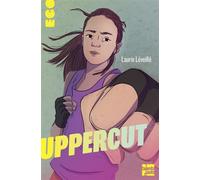 Uppercut - Laurie Léveillé - Talents Hauts - broché - Roman adolescent
