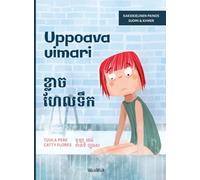 Uppoava uimari / ខ្លាច ហែលទឹក: Bilingual Finnish-Khmer Edition of Scared to Swim