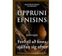 UPPRUNI EFNISINS: Ferð til að finna sjálfan sig aftur