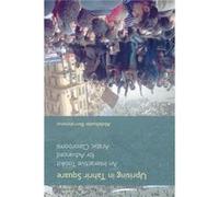 Uprising in Tahrir Square - Abdelkader Berrahmoun - Equinox Publishing Ltd - Livre en Anglais - Paperback Abdelkader BerrahmounAbdelkader Berrahmoun (Auteur)