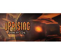 Uprising: Join or Die (PC)