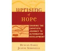 Uprising Of Hope, Crossroads in Qualitative Inquiry Duncan Earle, Jeanne Simonelli (Auteur)
