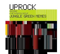 Uprock Rhizome|Aphasia Group - Jungle Green Memes