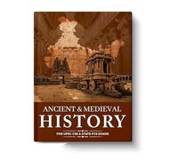 UPSC Ancient & Medieval History In English For CSE & State PCS Prelims & Mains Exams 2025.