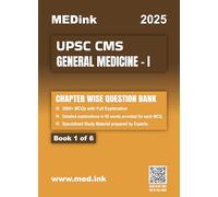 UPSC CMS General Medicine - I (Book 1 of 6) | 2000+MCQ with Full Explanation | Chapterwise Question Bank