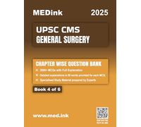 UPSC CMS General Surgery (Book 4 of 6) | Chapterwise Question Bank | 2000+ MCQ with Full Explanation