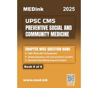 UPSC CMS Preventive Social and Community Medicine (Book 6 of 6) | Chapterwise Question Bank | 2000+ MCQ with Full Explanation