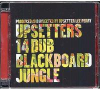 Upsetters 14 Dubs Blackboard Jungle