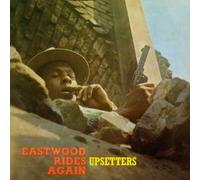 Upsetters - Eastwood Rides Again