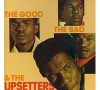 Upsetters,the - The Good,the Bad..