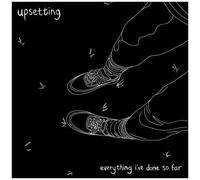 Upsetting – Everything I've Done So Far – Vinyle LP neuf – explicite – Victrola