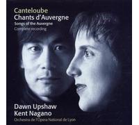 Chants D'auvergne / Chansons Bourguignonnes Canteloube / Emmanuel / Upshaw / Lyo / Nagano