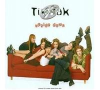 Tik N Tak - Upside Down [Import]