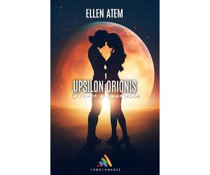 Upsilon Orionis : Errance mémorielle: Livre lesbien, Roman lesbien