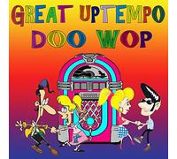 Uptempo Doo Wop (Various Artists)