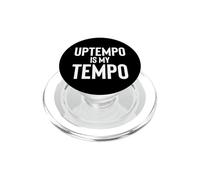 Uptempo est ma Musique électronique Hardtek Tek Schranz Drumnbass PopSockets PopGrip pour MagSafe