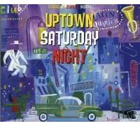Uptown Saturday Night: Reader's Digest Music by N/A (0100-01-01)