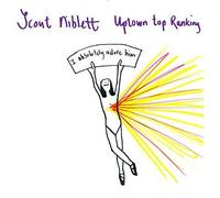 Uptown Top Ranking by SCOUT NIBLETT (2004-10-05)